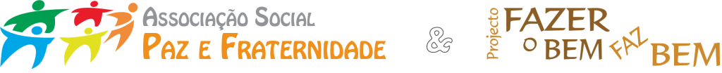 Logo Associação Social Paz e Fraternidade e Projecto Fazer o Bem Faz Bem